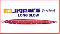Jigpara Vertical Long Slow